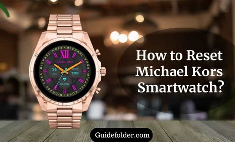 how to reset a michael kors smartwatch